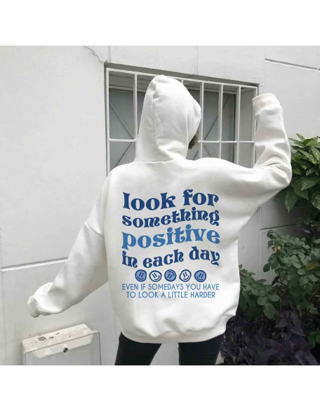 Look For Something Positive In Each Day Women's Casual Hoodie